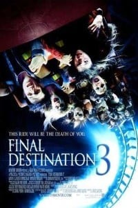 Download Final Destination 3 (2006) Dual Audio {Hindi-English} 720p [700MB] || 1080p [2.8GB]