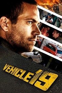 Download Vehicle 19 (2013) Dual Audio (Hindi-English) 480p [300MB] || 720p [800MB] || 1080p [1.71GB]