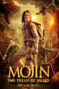 Download Mojin The Treasure Valley (2019) Dual Audio (Hindi-English) Web-Dl 480p [370MB] || 720p [1GB] || 1080p [2.4GB]