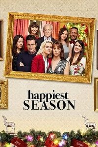 Download Happiest Season (2020) Dual Audio (Hindi-English) 480p [350MB] || 720p [900MB] || 1080p [3.5GB]