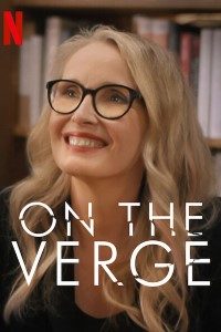 Download On the Verge (Season 1) Dual Audio {Hindi-English} WeB-DL 720p 10Bit [180MB] || 1080p [1GB]