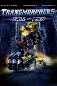 Download Transmorphers: Fall of Man (2009) Dual Audio (Hindi-English) 480p [280MB] || 720p [880MB]