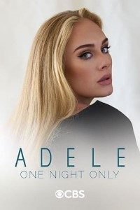 Download Adele One Night Only (2021) {English With Subtitles} 480p [400MB] || 720p [800MB] || 1080p [1.6GB]