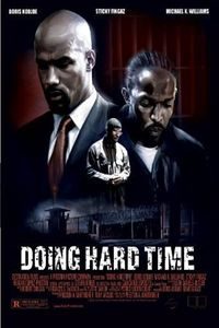 Download Doing Hard Time (2004) Dual Audio (Hindi-English) Msubs WEB-DL 480p [350MB] || 720p [1GB] || 1080p [2.2GB]