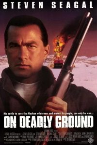 Download On Deadly Ground (1994) (English Audio) Esub Bluray 480p [300MB] || 720p [820MB] || 1080p [2.5GB]