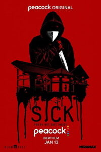 Download Sick (2022) {English With Subtitles} 480p [300MB] || 720p [700MB] || 1080p [1.8GB]