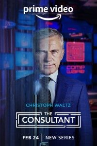 Download The Consultant (Season 1) Dual Audio {Hindi-English} Esubs 720p [190MB] || 1080p [700MB]