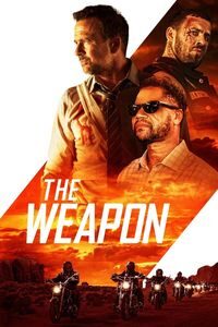 Download The Weapon (2023) {English With Subtitles} WEB-DL 480p [250MB] || 720p [680MB] || 1080p [1.6GB]