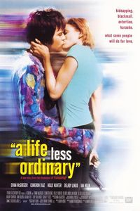 Download A Life Less Ordinary (1997) (English with Subtitle) WeB-DL 480p [310MB] || 720p [840MB] || 1080p [2GB]