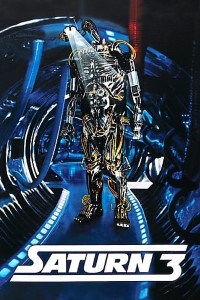 Download Saturn 3 (1980) Dual Audio (Hindi-English) 480p [300MB] || 720p [800MB] || 1080p [1.6GB]