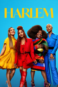 Download Harlem (Season 1-3) (E04 Added) Dual Audio {Hindi-English} With Esubs WeB-DL 720p [200MB] || 1080p [700MB]