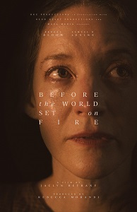 Download Before the World Set on Fire (2023) {English With Subtitles} 480p [300MB] || 720p [600MB] || 1080p [1.5GB]