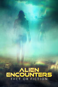 Download Alien Encounters: Fact or Fiction (Season 1) [S01E03 Added] {English With Subtitles} WeB-DL 720p [350MB] || 1080p [1.3GB]