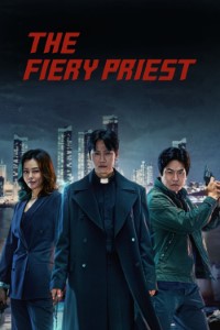 Download The Fiery Priest aka Yeolhyeolsaje (Season 1-2) (Hindi+Korean) Msubs WeB-DL 720p [350MB] || 1080p [1.2GB]