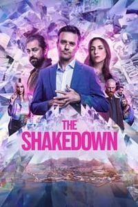 Download The Shakedown (2024) (English Audio) Esubs Web-Dl 480p [310MB] || 720p [840MB] || 1080p [2GB]