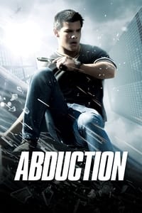 Download Abduction (2011) Dual Audio {Hindi-English} Esubs BluRay 480p [374MB] || 720p [1.0GB] || 1080p [2.2GB]