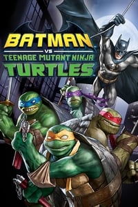 Download Batman vs Teenage Mutant Ninja Turtles (2019) (English Audio) Esub Bluray 480p [260MB] || 720p [720MB] || 1080p [1.7GB]