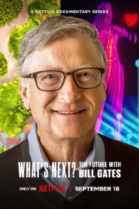 Download What’s Next? The Future with Bill Gates (Season 1) Dual Audio {Hindi-English} WeB-DL 720p [420MB] || 1080p [1.1GB]