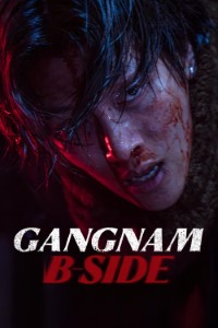 Download Gangnam B-side (Season 1) Kdrama Dual Audio (Korean-English) WeB-DL 720p [450MB] || 1080p [2GB]