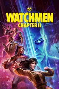 Download Watchmen: Chapter II (2024) (English Audio) Esubs Web-Dl 480p [270MB] || 720p [740MB] || 1080p [1.8GB]