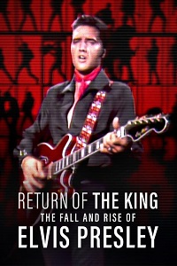 Download Return of the King: The Fall and Rise of Elvis Presley (2024) {English With Subtitles} 480p [300MB] || 720p [800MB] || 1080p [2GB]