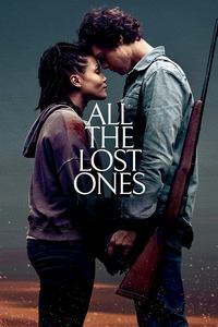 Download All the Lost Ones (2024) (English Audio) Esubs Web-Dl 480p [320MB] || 720p [870MB] || 1080p [2.1GB]