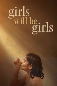 Download Girls Will Be Girls (2024) Dual Audio {Hindi-English} WEB-DL 480p [460MB] || 720p [1.1GB] || 1080p [2.6GB]