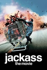 Download Jackass: The Movie (2002) {English With Subtitles} WEB-DL 480p [258MB] || 720p [696MB] || 1080p [1.6GB]