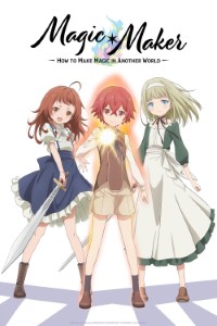 Download Magic Maker: How to Make Magic in Another World (Season 1) [S01E09 Added] Multi Audio {Hindi-English-Japanese} WeB-DL 480p [85MB] || 720p [150MB] || 1080p [490MB]