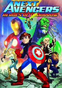 Download Next Avengers Heroes of Tomorrow (2008) Dual Audio {Hindi-English} Esubs BluRay 480p [270MB] || 720p [856MB] || 1080p [1.7GB]