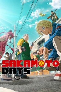 Download Sakamoto Days (Season 1) [S01E09 Added] Multi Audio {Hindi-English-Japanese} WeB-DL 480p [90MB] || 720p [160MB] || 1080p [660MB]