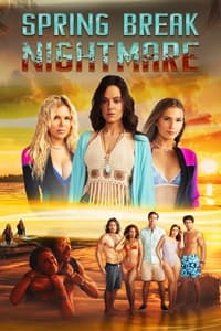 Download Spring Break Nightmare (2023) Dual Audio {Hindi-English} Esubs WEB-DL 480p [291MB] || 720p [850MB] || 1080p [1.5GB]