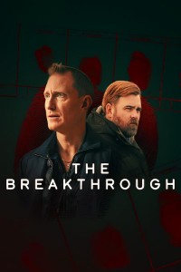 Download The Breakthrough (Season 1) Multi Audio {Hindi-English-Swedish} WeB-DL 720p [250MB] || 1080p [990MB]