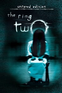 Download The Ring Two (2005) UNRATED Multi Audio {Hindi-English-Japanese} Esubs BluRay 480p [538MB] || 720p [1.3GB] || 1080p [2.9GB]