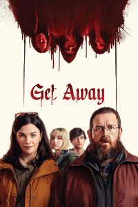 Download Get Away (2024) {English With Subtitles} WEB-DL 480p [260MB] || 720p [700MB] || 1080p [1.6GB]