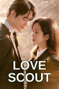 Download Love Scout (Season 1) Kdrama [S01E12 Added] {Korean With English Subtitles} WeB-DL 720p [550MB] || 1080p [2.5GB]