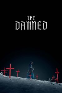 Download The Damned (2024) {English With Subtitles} WEB-DL 480p [260MB] || 720p [720MB] || 1080p [1.7GB]