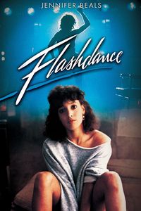 Download Flashdance (1983) {English Audio With Subtitles} 480p [300MB] || 720p [850MB] || 1080p [1.74GB]