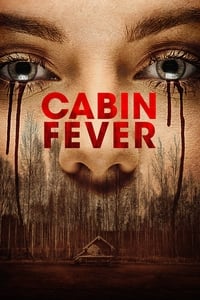 Download Cabin Fever (2016) Dual Audio {Hindi-English} Esubs BluRay 480p [351MB] || 720p [980MB] || 1080p [2.0GB]