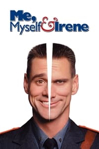 Download Me, Myself & Irene (2000) Dual Audio {Hindi-English} Esubs BluRay 480p [397MB] || 720p [1.1GB] || 1080p [2.4GB]