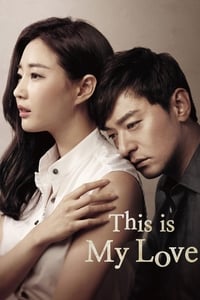 Download This is My Love (Season 1) [E01 Added] Dual Audio (Hindi-Korean) Esub Web-Dl 480p [200MB] || 720p [550MB] || 1080p [1.2GB]