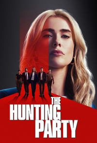 Download The Hunting Party (Season 1) [S01E06 Added] Dual Audio (Hindi-English) Esubs WeB-DL 480p [140MB] || 720p [380MB] || 1080p [920MB]