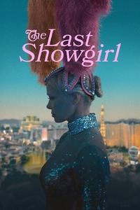 Download The Last Showgirl (2024) (English Audio) Esubs Web-Dl 480p [270MB] || 720p [730MB] || 1080p [1.7GB]