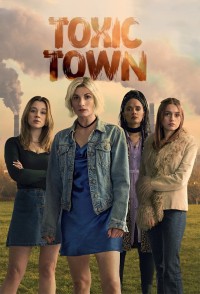 Download Toxic Town (Season 1) Dual Audio {Hindi-English} WeB-DL 480p [270MB] || 720p [320MB] || 1080p [1.3GB]