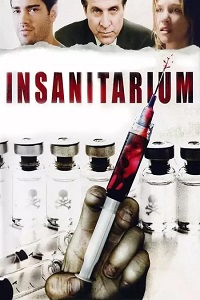 Download Insanitarium (2008) {English With Subtitles} 480p [400MB] || 720p [800MB] || 1080p [1.8GB]