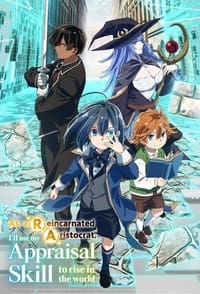 Download As a Reincarnated Aristocrat, I’ll Use My Appraisal Skill to Rise in the World (Season 1) Dual Audio {Hindi-Japanese} WeB-DL 480p [80MB] || 720p [140MB] || 1080p [470MB]