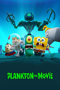 Download Plankton: The Movie (2025) Dual Audio (Hindi-English) Web-Dl 480p [290MB] || 720p [790MB] || 1080p [1.8GB]