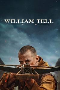 Download William Tell (2024) (English Audio) Esubs Bluray 480p [410MB] || 720p [1GB] || 1080p [2.5GB]